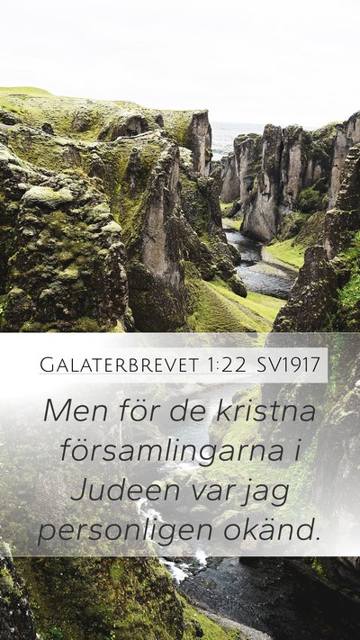 Galaterbrevet 1:22 SV1917 Bible Verse Image
