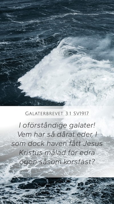 Galaterbrevet 3:1 SV1917 Bible Verse Image