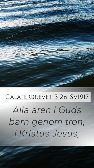Galaterbrevet 3:26 SV1917 Bible Verse Image
