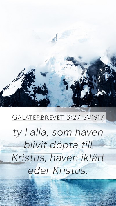 Galaterbrevet 3:27 SV1917 Bible Verse Image
