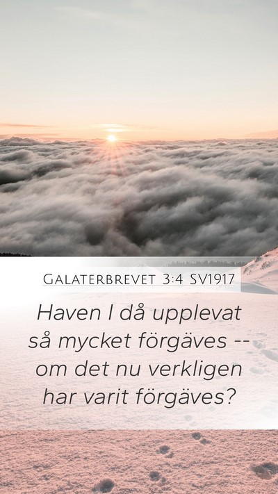 Galaterbrevet 3:4 SV1917 Bible Verse Image