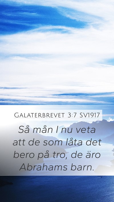 Galaterbrevet 3:7 SV1917 Bible Verse Image
