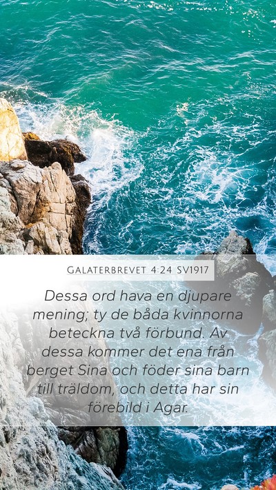 Galaterbrevet 4:24 SV1917 Bible Verse Image