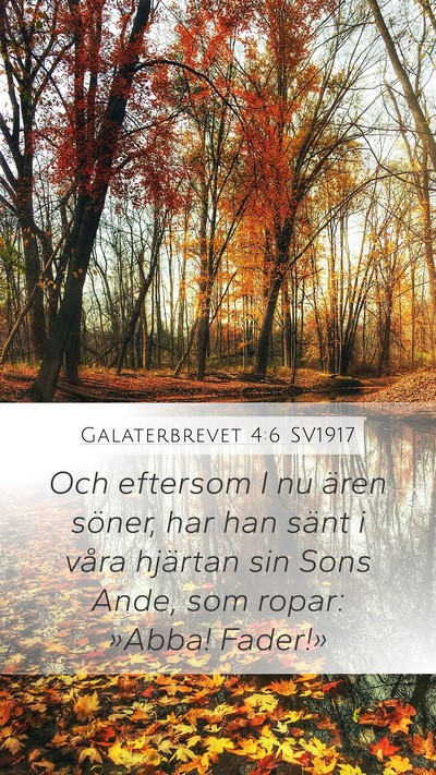 Galaterbrevet 4:6 SV1917 Bible Verse Image