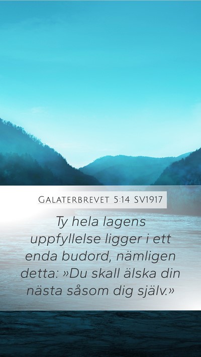 Galaterbrevet 5:14 SV1917 Bible Verse Image