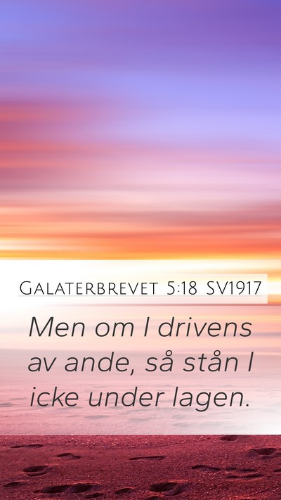 Galaterbrevet 5:18 SV1917 Bible Verse Image