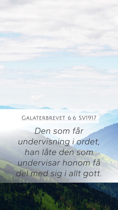 Galaterbrevet 6:6 SV1917 Bible Verse Image