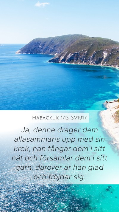 Habackuk 1:15 SV1917 Bible Verse Image