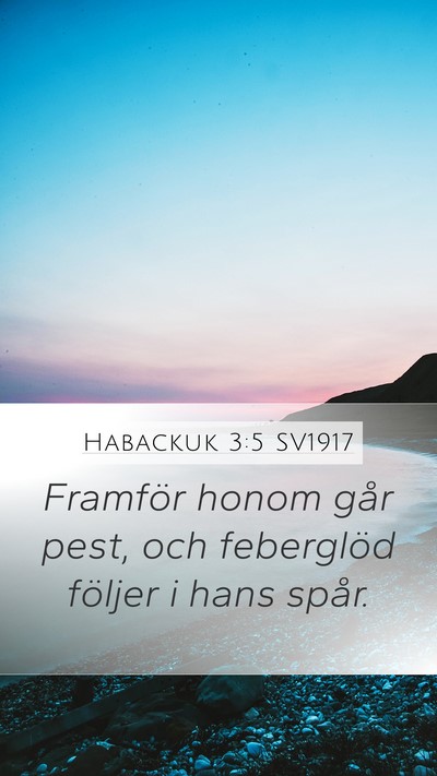 Habackuk 3:5 SV1917 Bible Verse Image