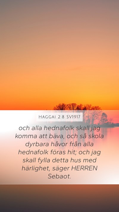 Haggai 2:8 SV1917 Bible Verse Image