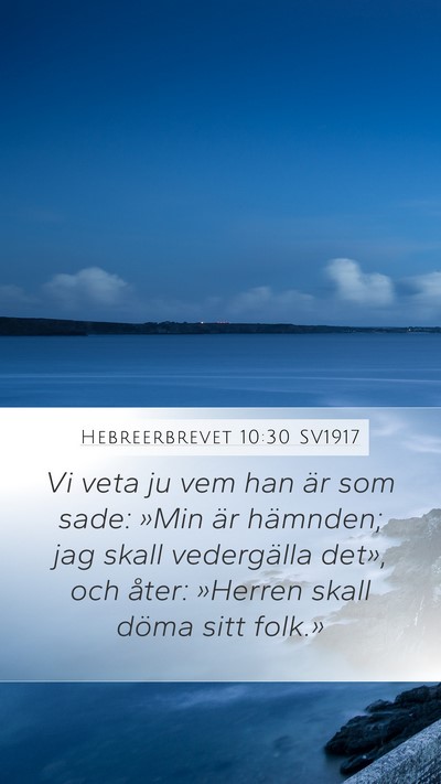 Hebreerbrevet 10:30 SV1917 Bible Verse Image