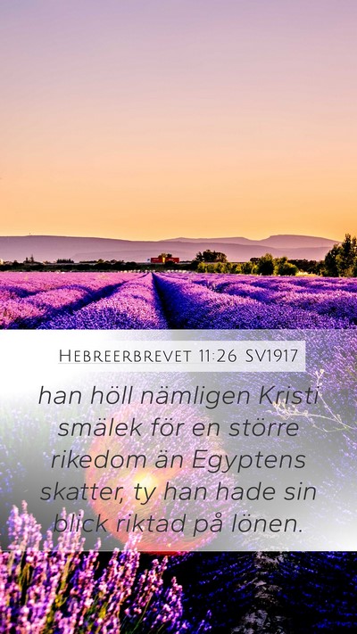 Hebreerbrevet 11:26 SV1917 Bible Verse Image