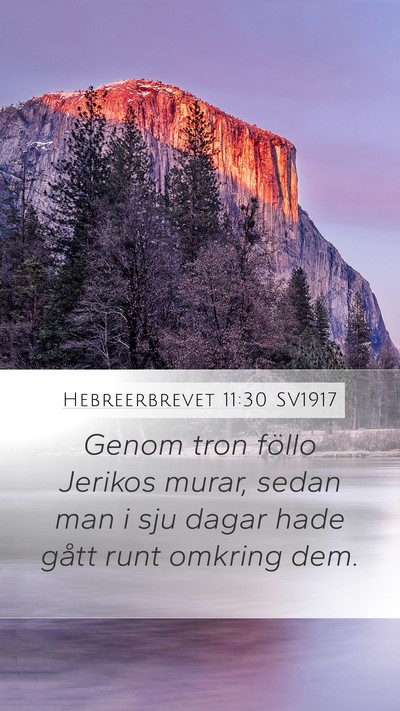 Hebreerbrevet 11:30 SV1917 Bible Verse Image