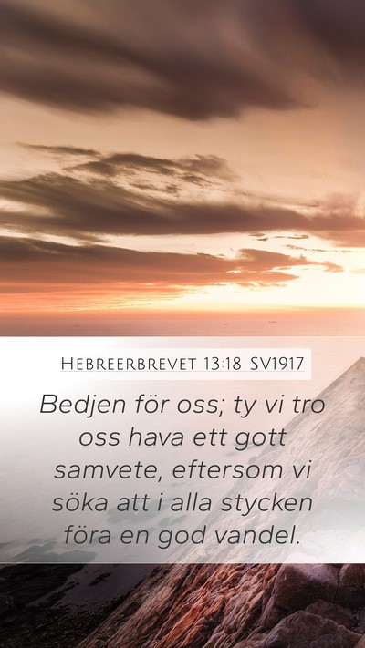 Hebreerbrevet 13:18 SV1917 Bible Verse Image