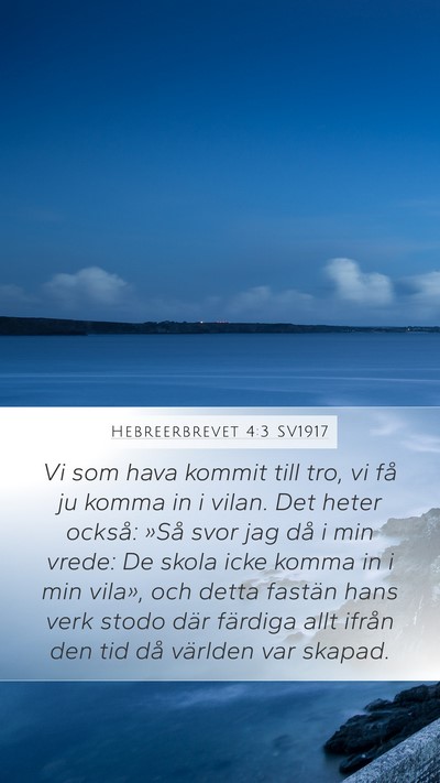 Hebreerbrevet 4:3 SV1917 Bible Verse Image
