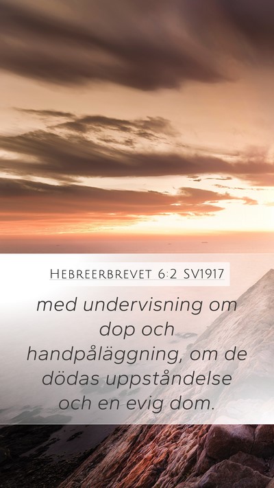 Hebreerbrevet 6:2 SV1917 Bible Verse Image