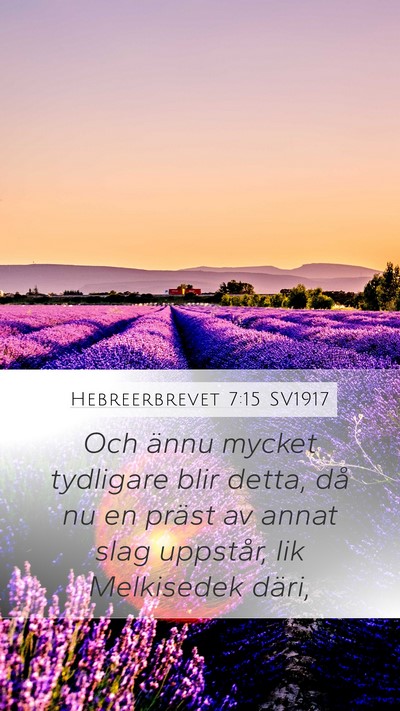 Hebreerbrevet 7:15 SV1917 Bible Verse Image