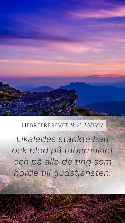 Hebreerbrevet 9:21 SV1917 Bible Verse Image