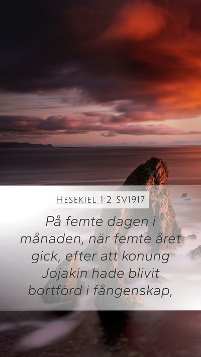 Hesekiel 1:2 SV1917 Bible Verse Image