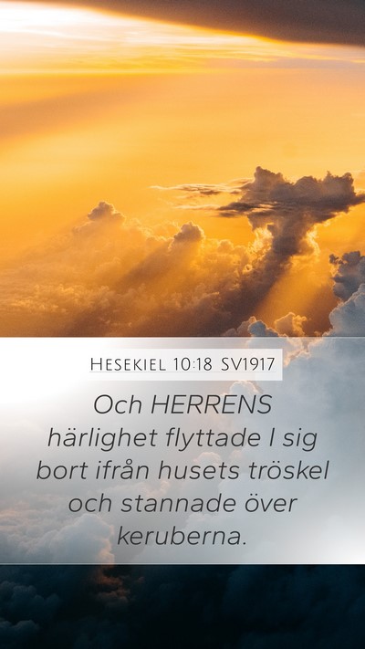 Hesekiel 10:18 SV1917 Bible Verse Image