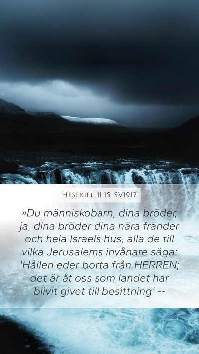 Hesekiel 11:15 SV1917 Bible Verse Image
