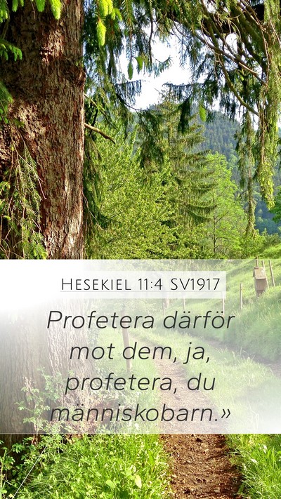 Hesekiel 11:4 SV1917 Mobile Phone Wallpaper - Profetera därför mot dem, ja, profetera, du - Mobile Bible Verse Wallpaper