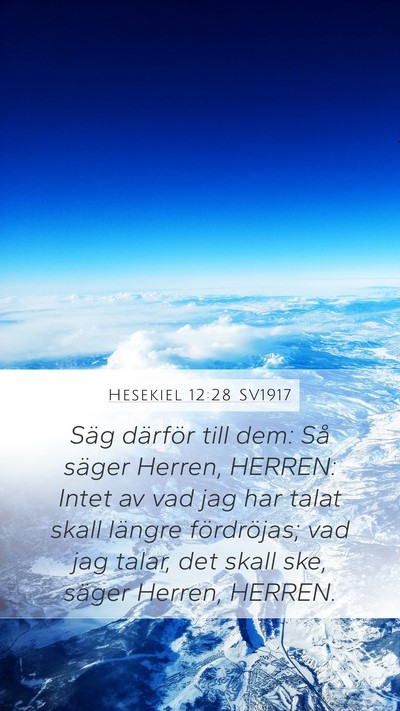Hesekiel 12:28 SV1917 Bible Verse Image