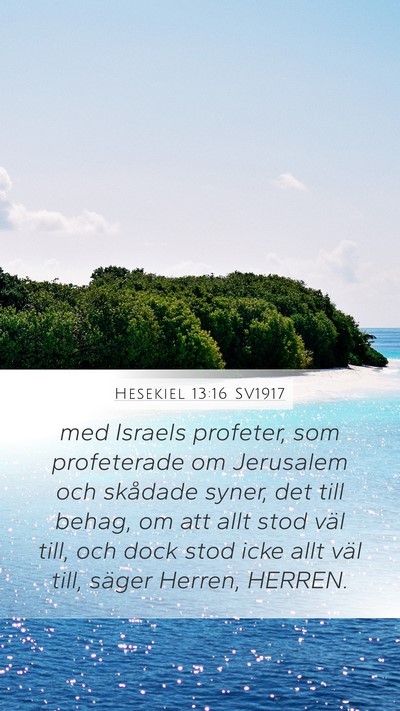 Hesekiel 13:16 SV1917 Bible Verse Image