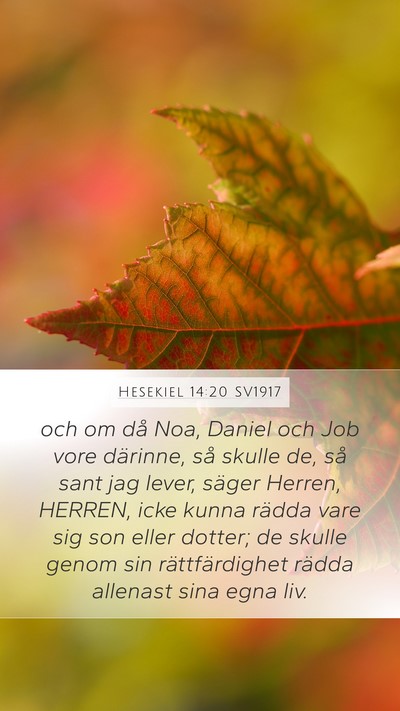 Hesekiel 14:20 SV1917 Bible Verse Image