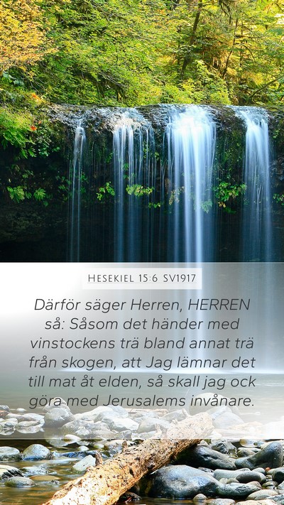 Hesekiel 15:6 SV1917 Bible Verse Image