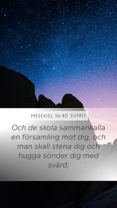 Hesekiel 16:40 SV1917 Bible Verse Image