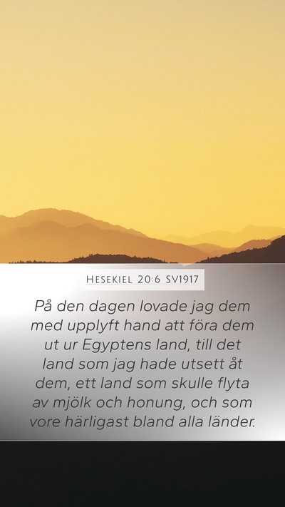 Hesekiel 20:6 SV1917 Bible Verse Image