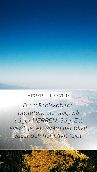 Hesekiel 21:9 SV1917 Bible Verse Image