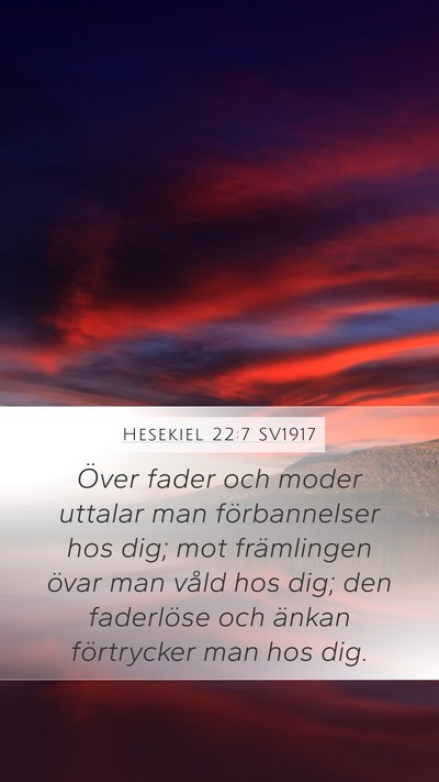 Hesekiel 22:7 SV1917 Bible Verse Image