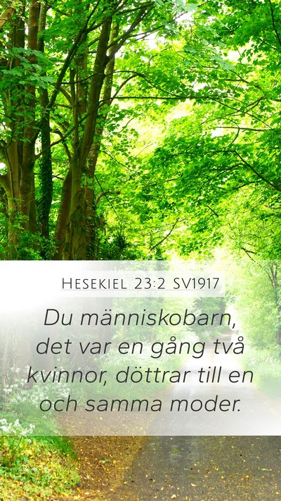Hesekiel 23:2 SV1917 Bible Verse Image