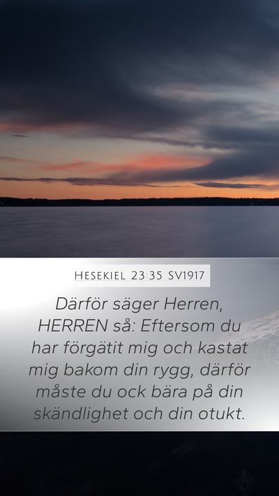 Hesekiel 23:35 SV1917 Bible Verse Image