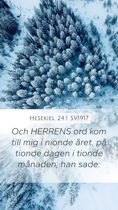 Hesekiel 24:1 SV1917 Bible Verse Image
