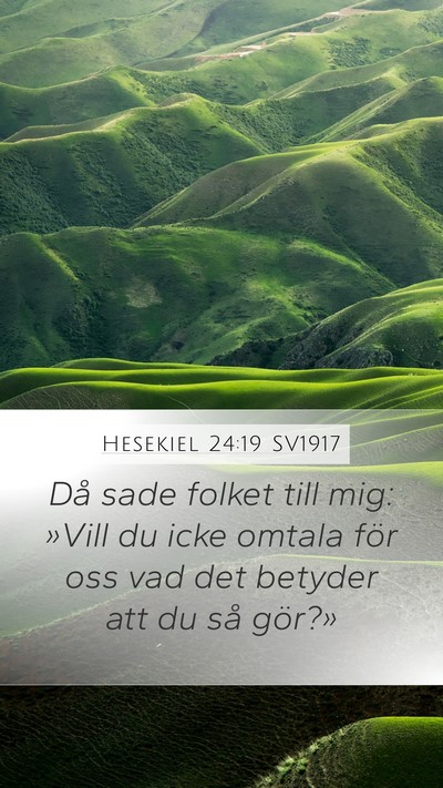 Hesekiel 24:19 SV1917 Bible Verse Image
