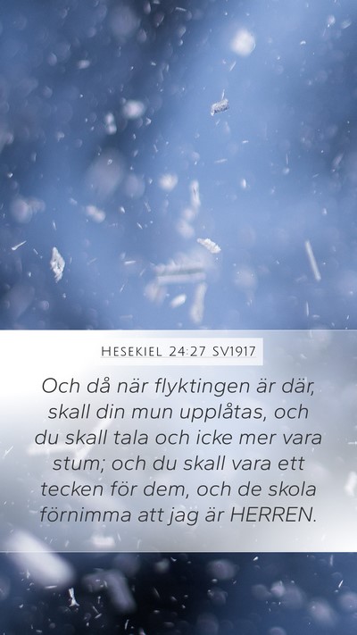 Hesekiel 24:27 SV1917 Bible Verse Image