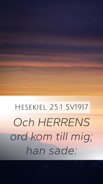 Hesekiel 25:1 SV1917 Bible Verse Image