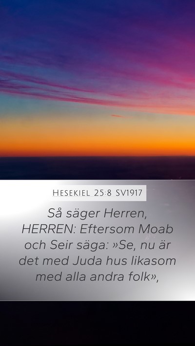 Hesekiel 25:8 SV1917 Bible Verse Image