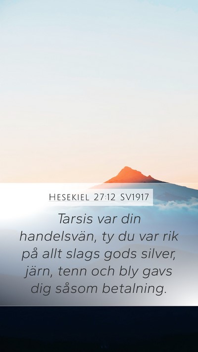 Hesekiel 27:12 SV1917 Bible Verse Image