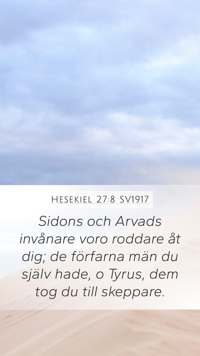 Hesekiel 27:8 SV1917 Bible Verse Image