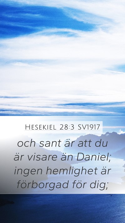 Hesekiel 28:3 SV1917 Bible Verse Image