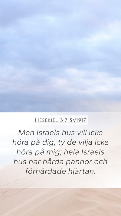 Hesekiel 3:7 SV1917 Bible Verse Image