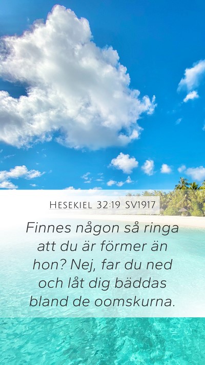 Hesekiel 32:19 SV1917 Bible Verse Image