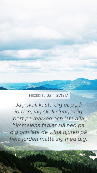 Hesekiel 32:4 SV1917 Bible Verse Image