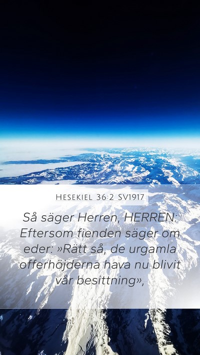 Hesekiel 36:2 SV1917 Bible Verse Image