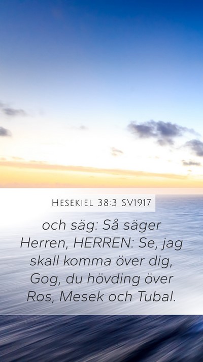 Hesekiel 38:3 SV1917 Bible Verse Image