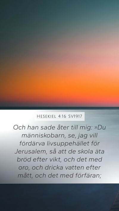 Hesekiel 4:16 SV1917 Bible Verse Image